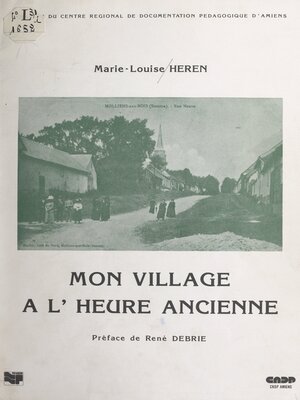 cover image of Mon village à l'heure ancienne
